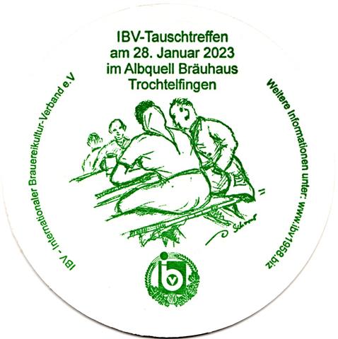 trochtelfingen rt-bw albquell ibv 13b (rund215-501 tauschtreffen 2023-grn)